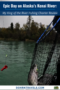 Epic Day on Alaska’s Kenai River - My King of the River Fishing Charter Review | Dohrn Travels