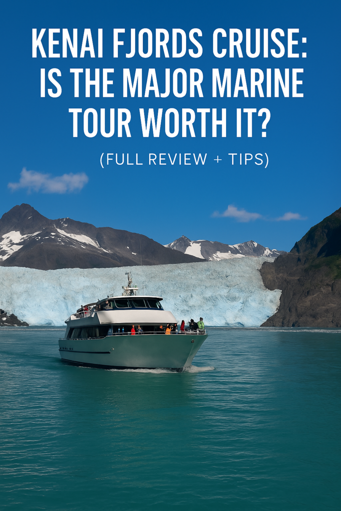 Kenai Fjords Cruise – Major Marine Tours Glacier & Wildlife Review - Dohrn Travels Tour boat cruising near a glacier in Kenai Fjords National Park during a Major Marine Tours excursion from Seward, Alaska.